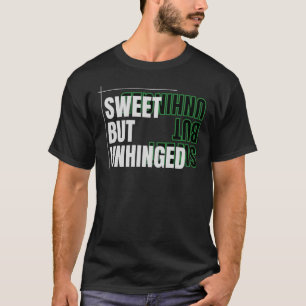 Camiseta Dulce pero Desquiciado – Ropa Callejera Minimalist