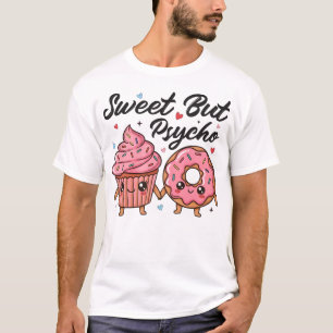 Camiseta Dulce Pero Psicópata Donut Cupcake Kawaii