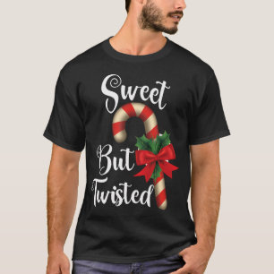 Camiseta Dulce pero retorcido Navidades graciosos Candy Can