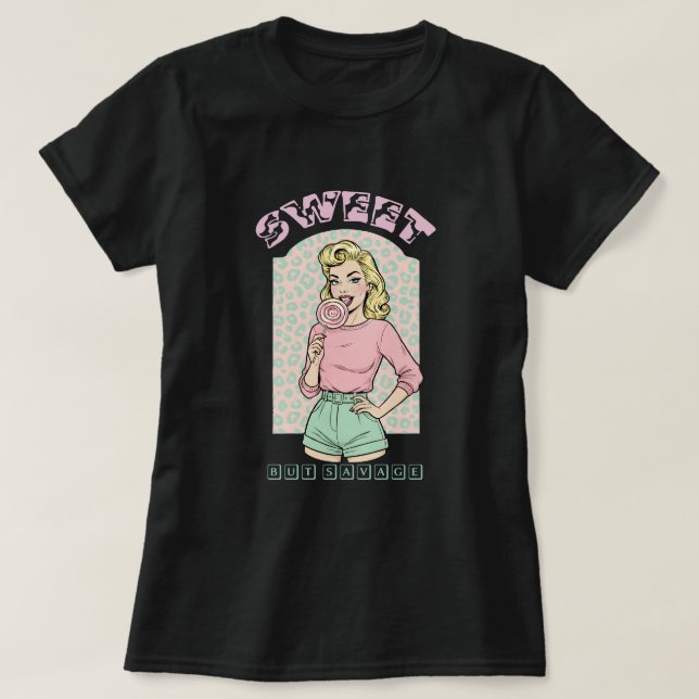 Camiseta Dulce pero salvaje (Diseño del anverso)