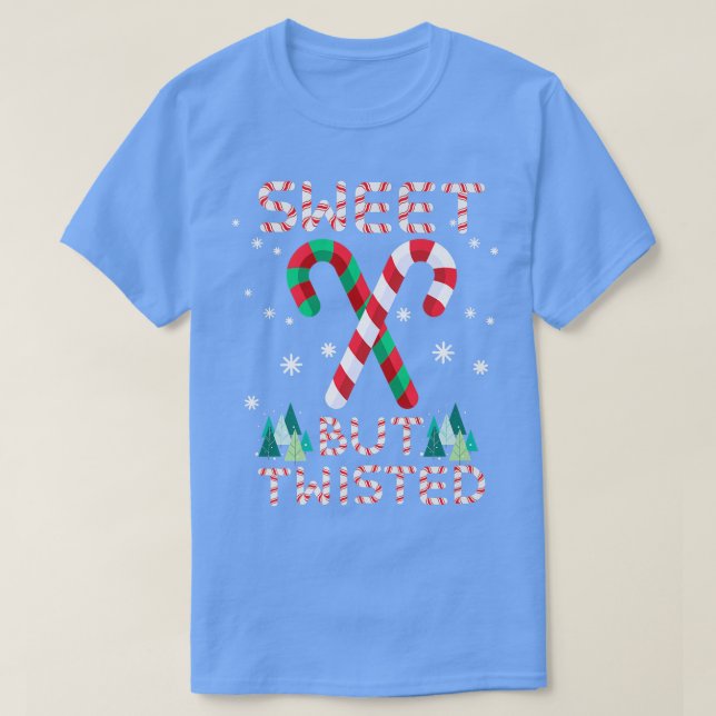Camiseta Dulce pero torcido Candy Cane Sweets Candy Christm (Diseño del anverso)