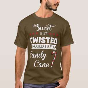 Camiseta Dulce Pero Twisted Sería Un Candy Cane425