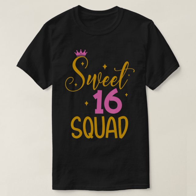 Camiseta Dulce regalo de cumpleaños número 16 de la brigada (Diseño del anverso)
