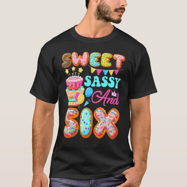 Camiseta Dulce Sassy y seis años de edad Donut 6º cumpleaño (Anverso)
