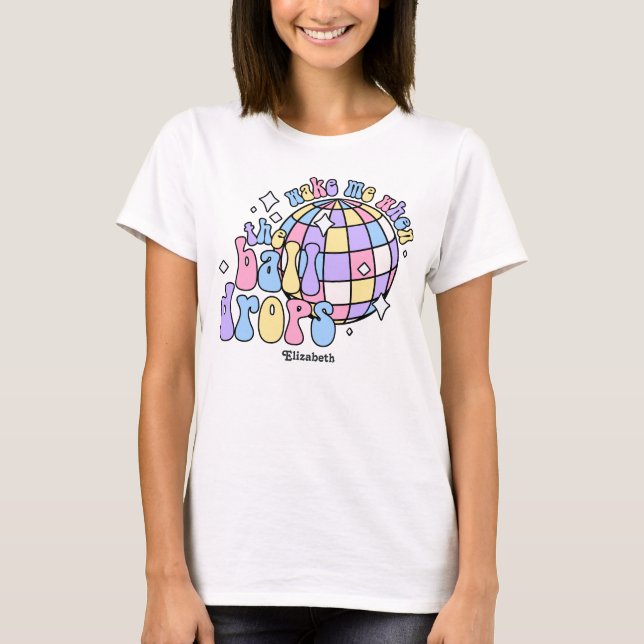 Camiseta Dulces Sueños Retro Feliz Año Nuevo Fiesta (Anverso)