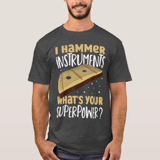 Camiseta Dulcimerista Dulcimers Música Dulcimer golpeado vi