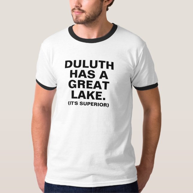 Camiseta Duluth tiene un gran lago (es superior) (Anverso)