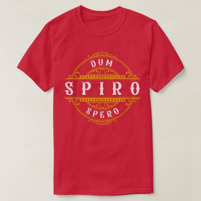 Camiseta Dum Spiro Spero Language Education Latin Phrase Mo (Diseño del anverso)