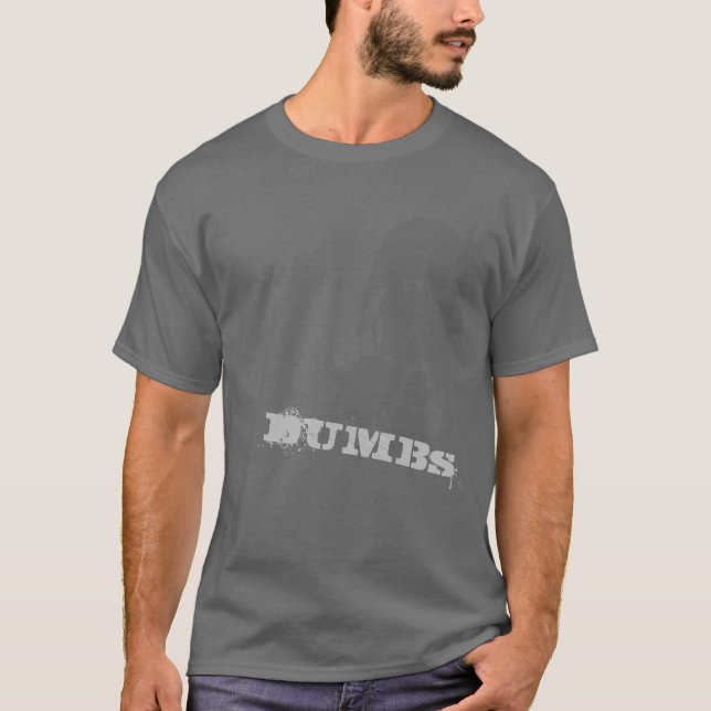 Camiseta DUMBs (Anverso)