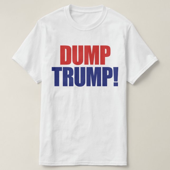 Camiseta Dump Trump - Impedir al presidente Trump (Diseño del anverso)