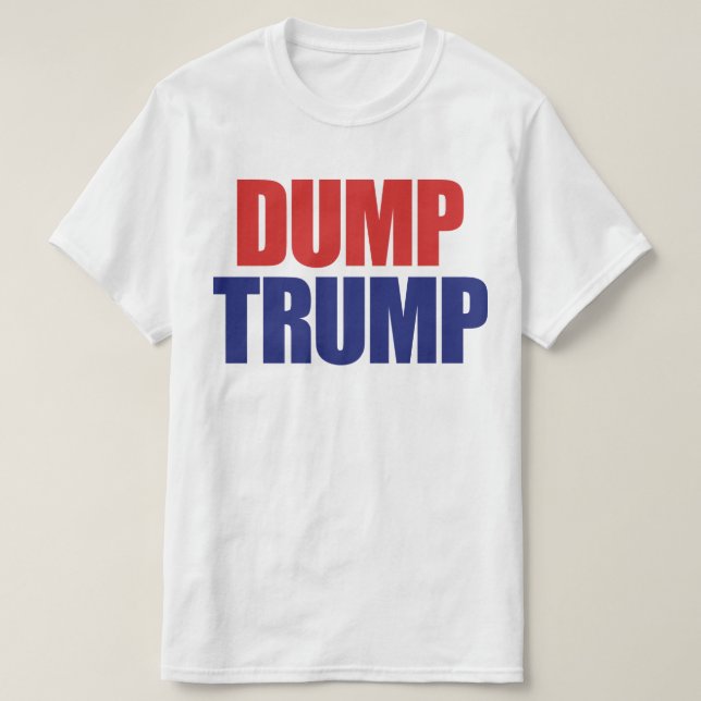 Camiseta Dump Trump - Impedir al presidente Trump (Diseño del anverso)