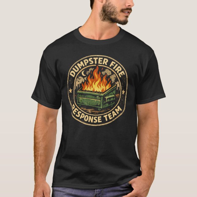 Camiseta Dumpster Fire Response Team Funny Dumpster Fire (Anverso)