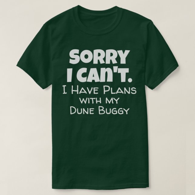 Camiseta Dune Buggy Quote (Diseño del anverso)