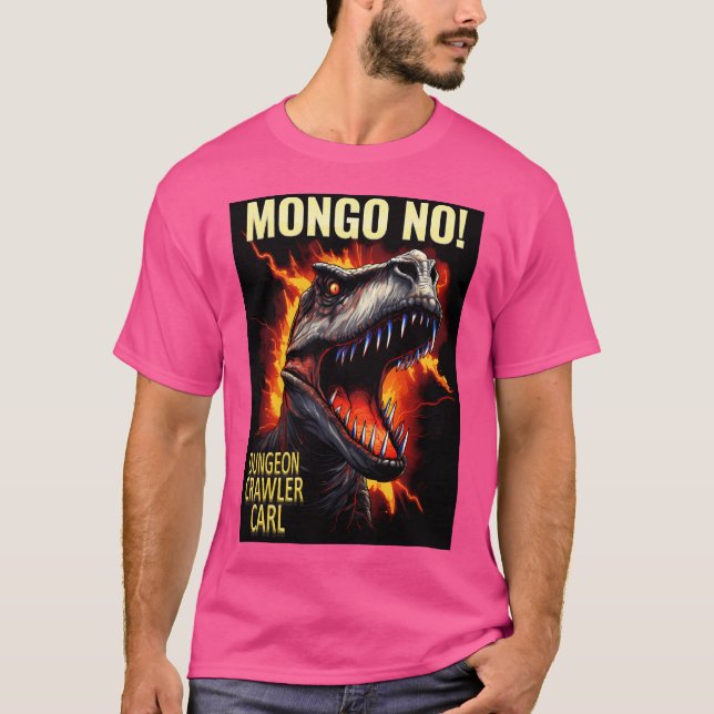 Camiseta Dungeon Crawler Carl - Mongo No (Anverso)