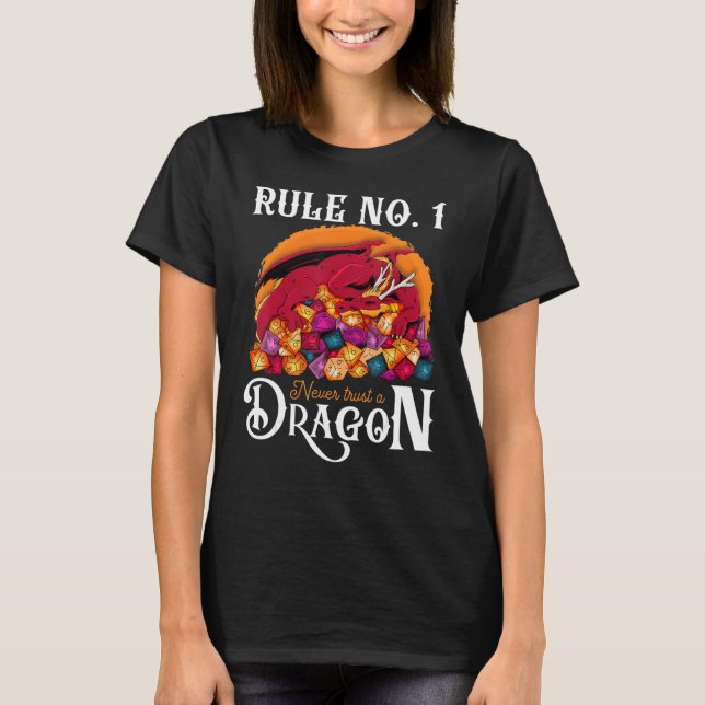 Camiseta Dungeon Dice Shirt Never Trust A Dragon RPG Gamers (Anverso)
