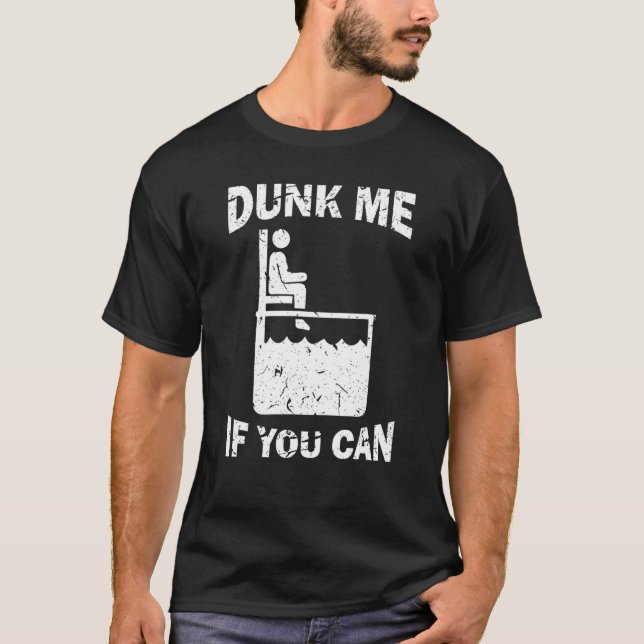 Camiseta Dunk Me If You Can  Dunk Tank (Anverso)