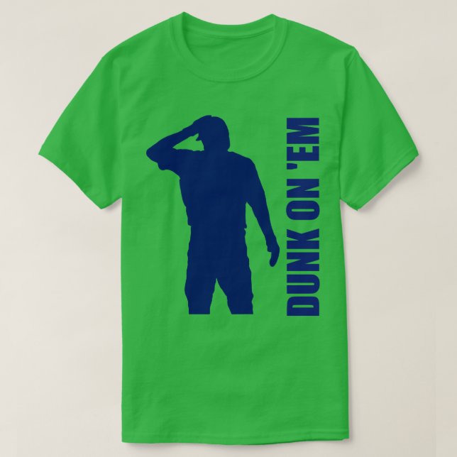 Camiseta Dunk On Em 8 (Diseño del anverso)