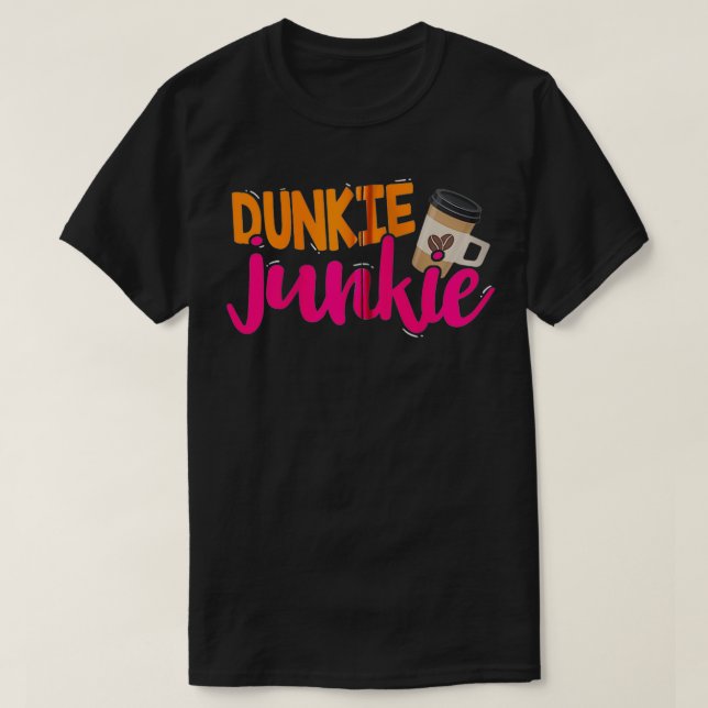 Camiseta Dunkie Junkie Funny Coffee Lover Dice Zip (Diseño del anverso)