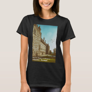 Camiseta Duques del Palacio Braganza, Guimaraes, Portugal.