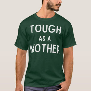 Camiseta Dura como madre, mujer fuerte, mamá carga para la