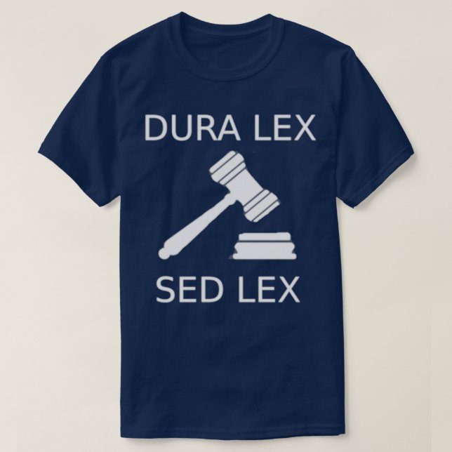 Camiseta Dura Lex sed Lex (Diseño del anverso)