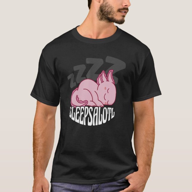 Camiseta Dura mucho sueño Axolotl 1 (Anverso)