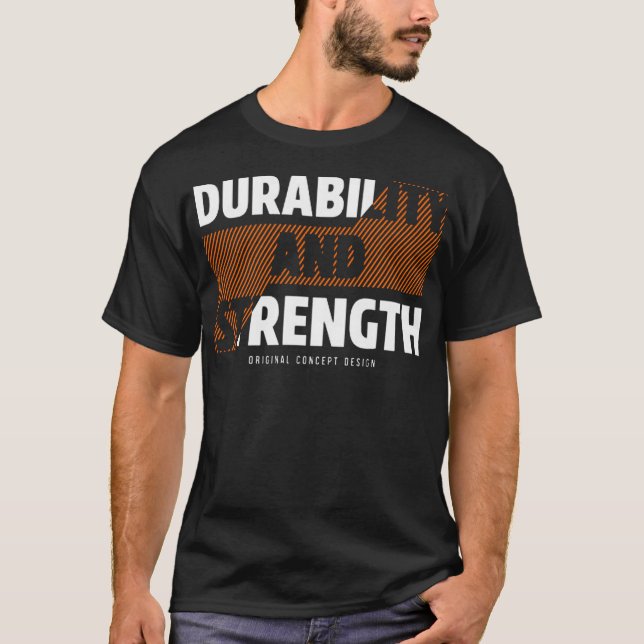Camiseta Durability and strength (Anverso)