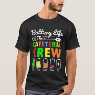 Camiseta Duración de la batería de la cafetería Crew Cafete