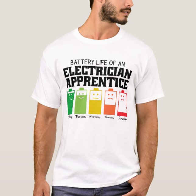 Camiseta Duración De La Batería De Un Aprendiz Electricista (Anverso)