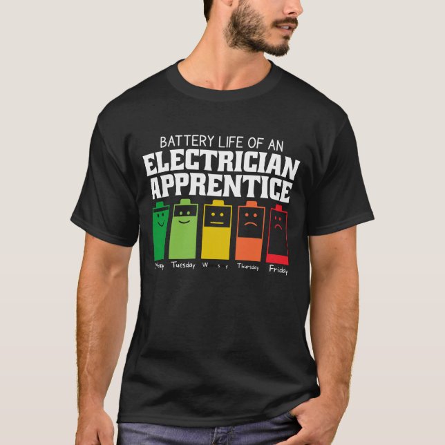 Camiseta Duración De La Batería De Un Aprendiz Electricista (Anverso)