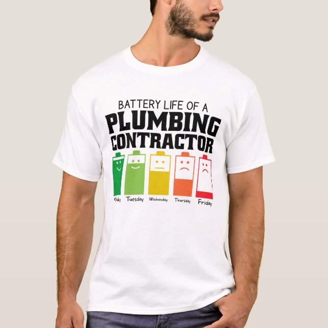 Camiseta Duración De La Batería De Un Contratista De Plomer (Anverso)