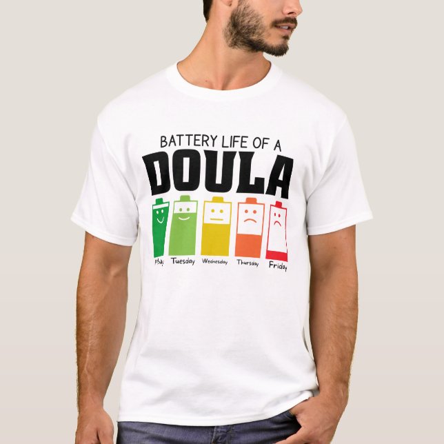 Camiseta Duración De La Batería De Un Doula (Anverso)