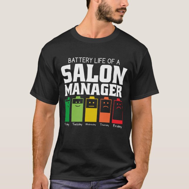 Camiseta Duración De La Batería De Un Gestor De Salones (Anverso)
