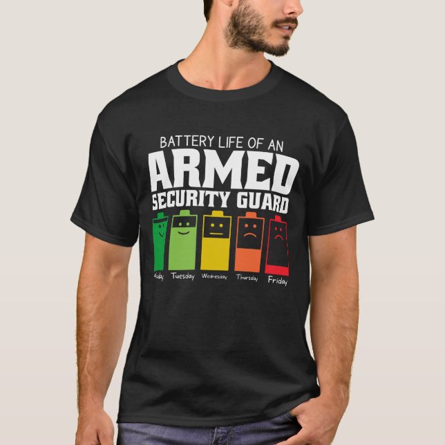 Camiseta Duración De La Batería De Un Guardia De Seguridad  (Anverso)