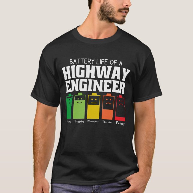 Camiseta Duración De La Batería De Un Ingeniero De Autopist (Anverso)