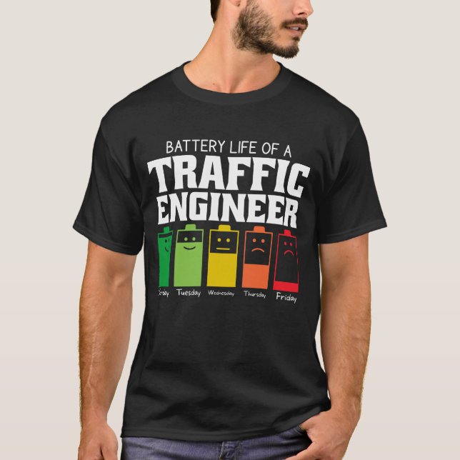Camiseta Duración De La Batería De Un Ingeniero De Tráfico (Anverso)