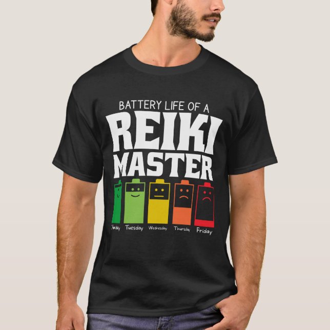 Camiseta Duración De La Batería De Un Maestro De Reiki (Anverso)