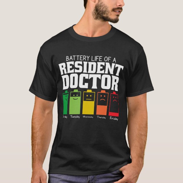 Camiseta Duración De La Batería De Un Médica Residente (Anverso)
