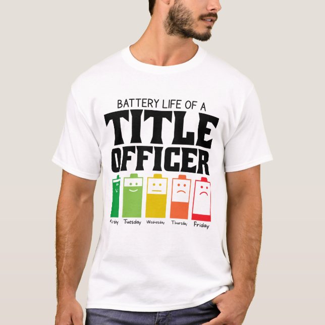 Camiseta Duración De La Batería De Un Oficial De Título (Anverso)