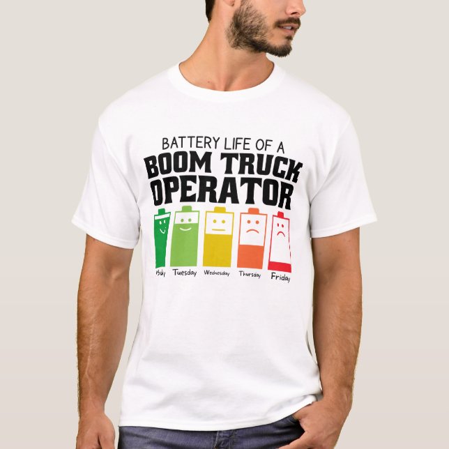 Camiseta Duración De La Batería De Un Operador De Camión De (Anverso)