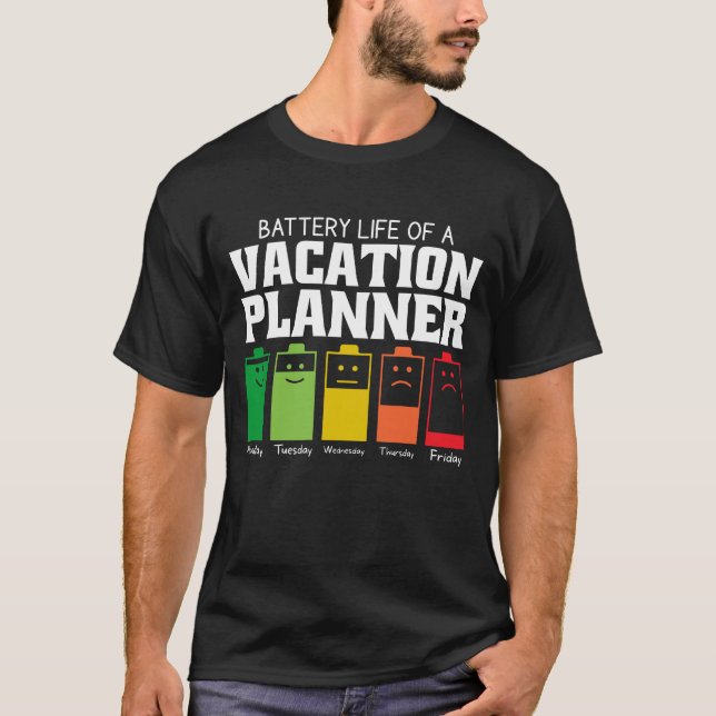 Camiseta Duración De La Batería De Un Planificador De Vacac (Anverso)