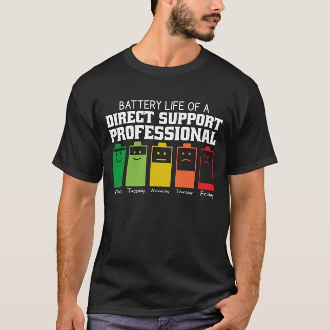Camiseta Duración De La Batería De Un Profesional De Apoyo  (Anverso)