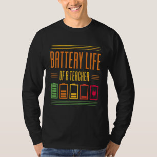 Camiseta Duración De La Batería De Un Profesor