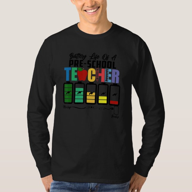 Camiseta Duración de la batería de un profesor preescolar d (Anverso)