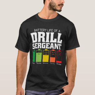 Camiseta Duración De La Batería De Un Sargento De Taladro