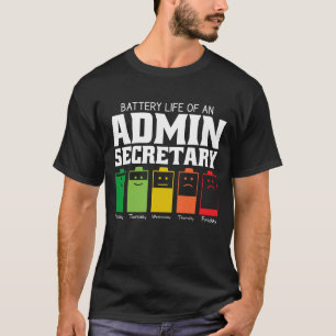 Camiseta Duración De La Batería De Un Secretario Administra