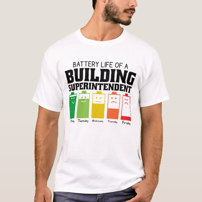Camiseta Duración De La Batería De Un Superintendente De Ed (Anverso)