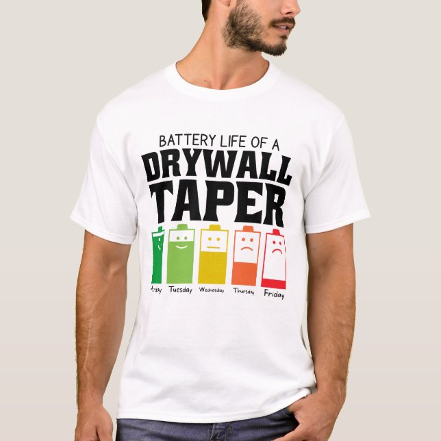 Camiseta Duración De La Batería De Un Tapón De Muro Seco (Anverso)