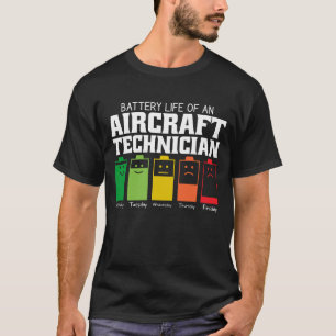 Camiseta Duración De La Batería De Un Técnico De Aeronaves