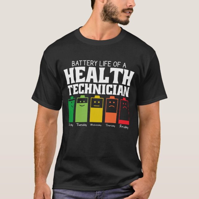 Camiseta Duración De La Batería De Un Técnico De Salud (Anverso)